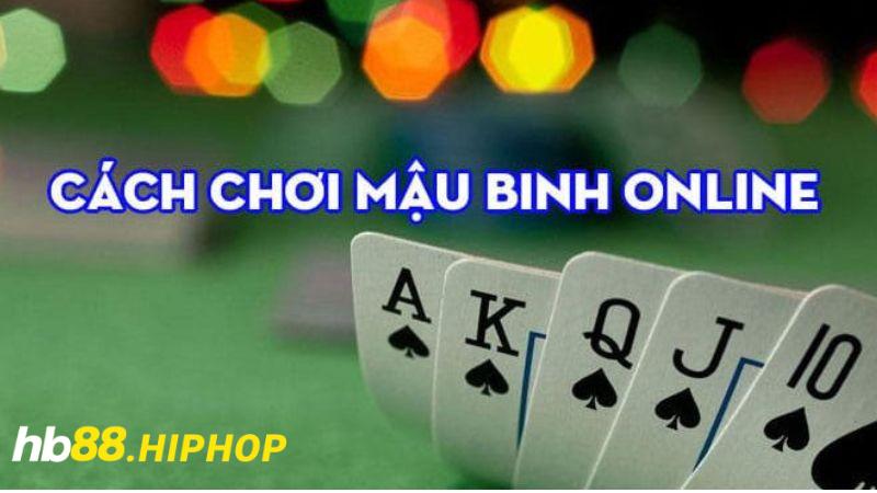 Mậu Binh Online - Siêu Phẩm Đánh Bài Đặc Sắc, Chuyên Nghiệp